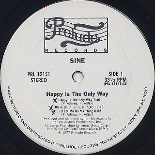 Sine / Happy Is The Only Way label