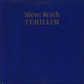 Steve Reich / Tehillim