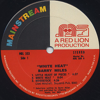Barry Miles / White Heat label