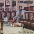 Bill Summers & Summers Heat / Call It What You Want