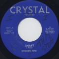 Chosen Few / Shaft (7