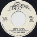 Curtis Mayfield / Got To Be Real