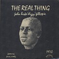 Dizzy Gillespie / The Real Thing
