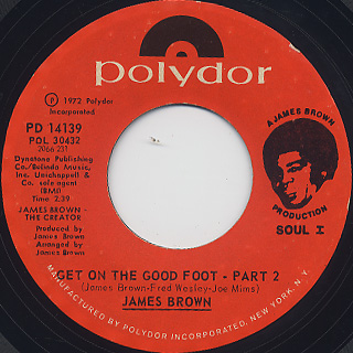 James Brown / Get On The Good Foot Part 1 c/w Part 2 back