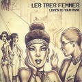 Les Tres Femmes / Listen To Your Mama-1