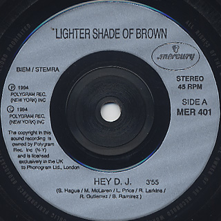 Lighter Shade Of Brown / Hey D.J. (7