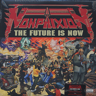 Non Phixion / The Future Is Now