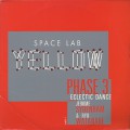 Space Lab Yellow / Phase 3 (Eclectic Dance)
