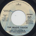 Tony Sylvester and The New Ingredient / The Magic Touch (45)-1