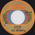 Bill Withers / Harlem c/w Ain't No Sunshine