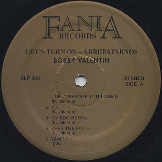 Bobby Valentin / Let's Turn On-Arrebatarnos label