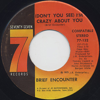Brief Encounter / (Don't You See) I'm Crazy About You