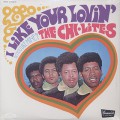 Chi-Lites / I Like Your Lovin' (Do You Like Mine)