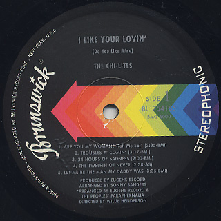 Chi-Lites / I Like Your Lovin' (Do You Like Mine) label