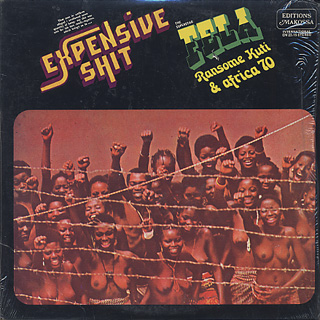 Fela Ransome Kuti & Africa 70 / Expensive Shit front