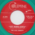 Jive Turkeys / Get Down Santa c/w Funky Jesus