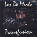 Les DeMerle / Transfusion