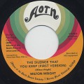 Milton Wright / The Silence That You Keep (First Version) c/w Po' Man