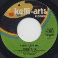 Windy City / I Still Love You c/w Let Me Ride