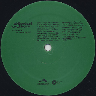 Chemical Brothers / Galvanize label