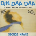 George Krantz / Din Daa Daa