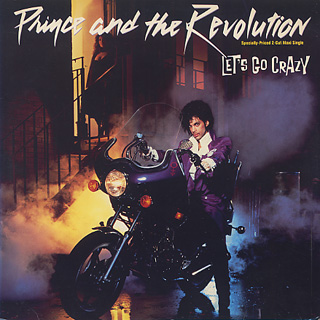 Prince And The Revolution / Let's Go Crazy