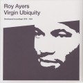 Roy Ayers / Virgin Ubiquity(Unreleased Recordings 1976-1981)
