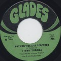 Timmy Thomas / Why Can't We Live Together (VG+)