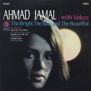 Ahmad Jamal / The Bright, The Blue and The Beautiful front