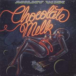 Chocolate Milk / Milky Way