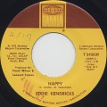 Eddie Kendricks / Happy c/w Deep And Quiet Love