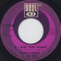 Gladys Knight And The Pips / If I Were Your Woman (45)