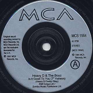 Heavy D And The Boyz / Is It Good To You(7