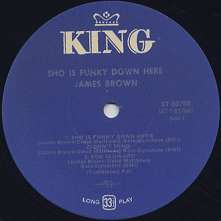James Brown / Sho Is Funky Down Here label