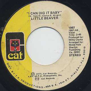 Little Beaver / I Can Dig It Baby c/w Get Into The Party Life back