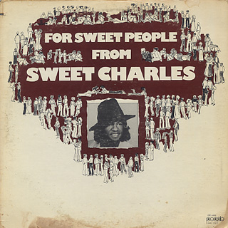 Sweet Charles / For Sweet People