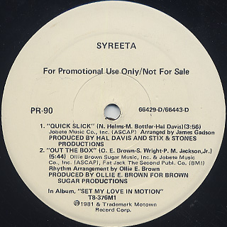Syreeta / Quick Slick c/w Out The Box label