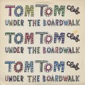 Tom Tom Club / Under The Boardwalk