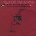 V.A. / Classic Mellow Mastercuts Volume 4-1