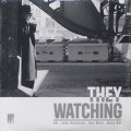 AG & John Robinson / They Watching