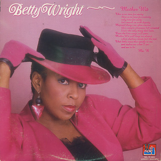 Betty Wright / Mother Wit