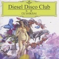 DJ Shikisai / Diesel Disco Club