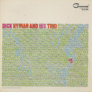 Dick Hyman And His Trio / The Dick Hyman Trio