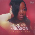 K'Valentine / Here For A Reason