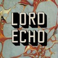 Lord Echo / Harmonies (CD)