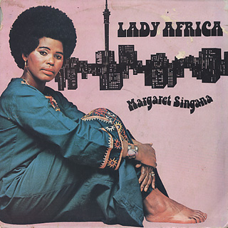 Margaret Singana / Lady Africa front