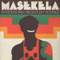 Masekela / Introducing Hedzoleh Soundz