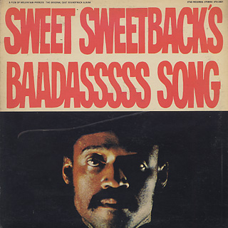 O.S.T.(Melvin Van Peebles) / Sweet Sweetback's Baadasssss Song