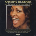 Olympic Runners / Put The Music Where Your Mouth Is