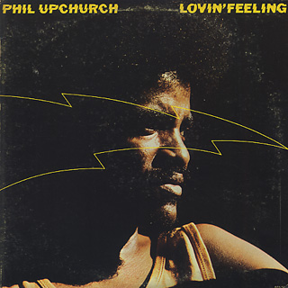 Phil Upchurch / Lovin' Feeling front